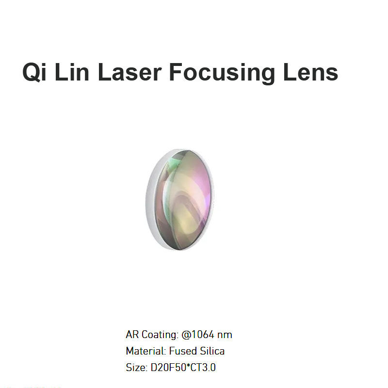 Lente de foco a laser Qi Lin D20 F50