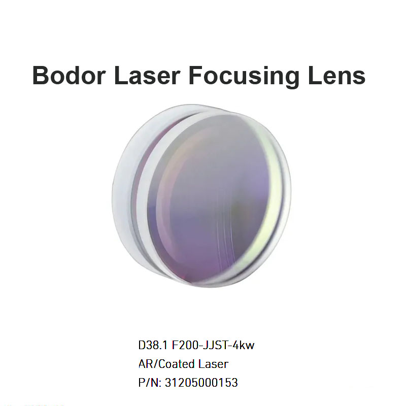 Lente de foco a laser Bodor D38.1 F200 4KW